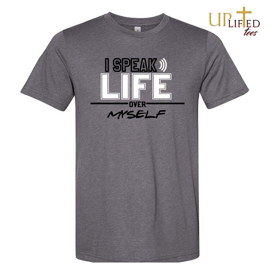 Speak Life "HEATHER" Unisex STYLE #26